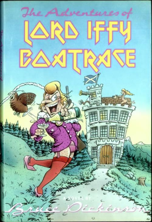 Bruce Dickinson Lord Iffy Boatrace - Autographed book US BRDBKLO499245