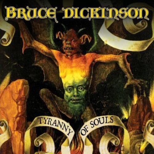 Bruce Dickinson Tyranny Of Souls CD album (CDLP) UK BRDCDTY324282
