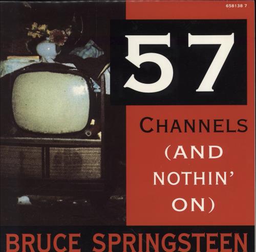Bruce Springsteen 57 Channels And Nothin' On 7" vinyl single (7 inch record / 45) Dutch SPR07CH779548