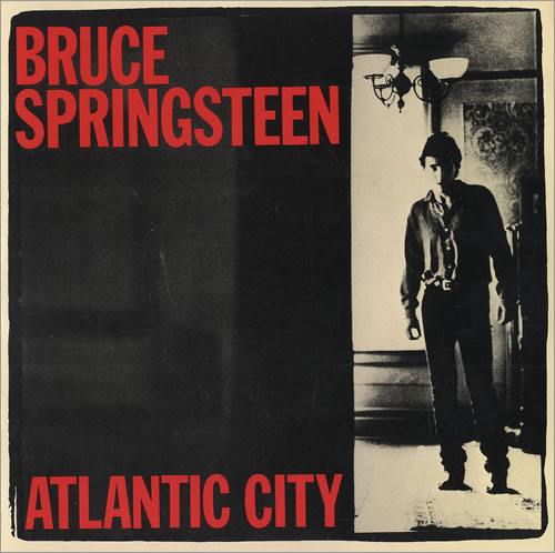 Bruce Springsteen Atlantic City 7" vinyl single (7 inch record / 45) UK SPR07AT32696