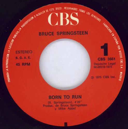 Bruce Springsteen Born To Run 7" vinyl single (7 inch record / 45) Spanish SPR07BO81481