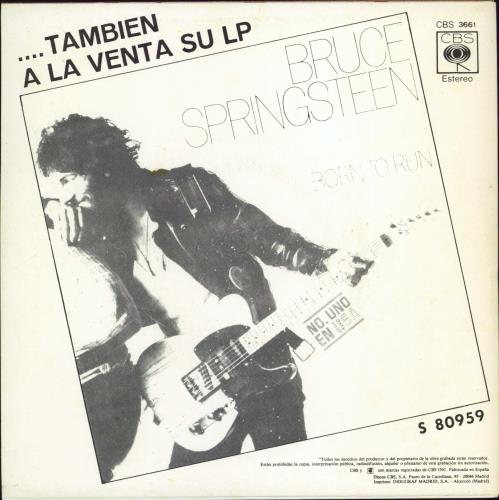 Bruce Springsteen Born To Run 7" vinyl single (7 inch record / 45) Spanish SPR07BO81481