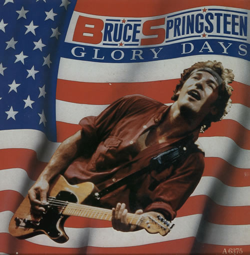 Bruce Springsteen Glory Days 7" vinyl single (7 inch record / 45) UK SPR07GL46767