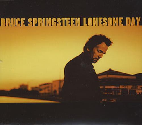 Bruce Springsteen Lonesome Day CD single (CD5 / 5") UK SPRC5LO362283
