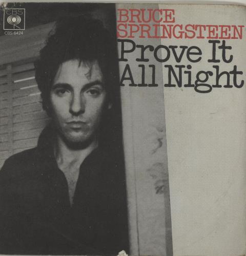 Bruce Springsteen Prove It All Night - EX 7" vinyl single (7 inch record / 45) Italian SPR07PR06592