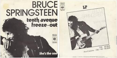 Bruce Springsteen Tenth Avenue Freeze Out 7" vinyl single (7 inch record / 45) German SPR07TE176890