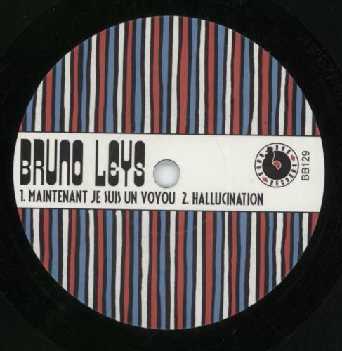 Bruno Leys Maintenant Je Suis Un Voyou 7" vinyl single (7 inch record / 45) French 9Z407MA870830