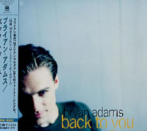 Bryan Adams Back To You CD single (CD5 / 5") Japanese ADAC5BA147947