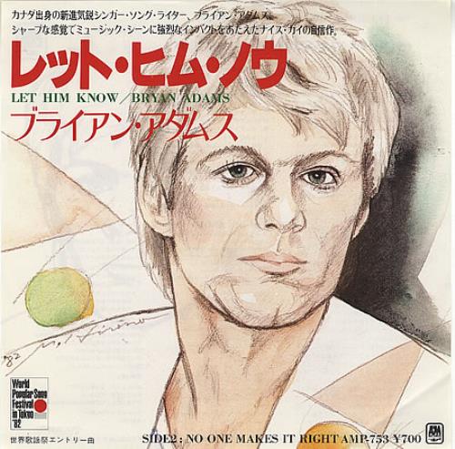 Bryan Adams Let Him Know 7" vinyl single (7 inch record / 45) Japanese ADA07LE390174