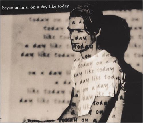 Bryan Adams On A Day Like Today CD single (CD5 / 5") German ADAC5ON174686