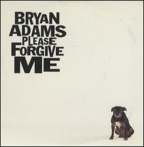 Bryan Adams Please Forgive Me CD single (CD5 / 5") US ADAC5PL22828