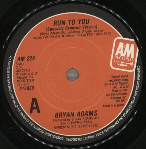Bryan Adams Run To You 7" vinyl single (7 inch record / 45) UK ADA07RU636528