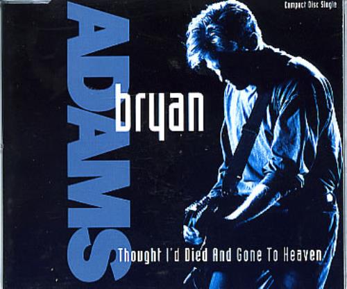 Bryan Adams Thought I'd Died And Gone To Heaven CD single (CD5 / 5") German ADAC5TH22212