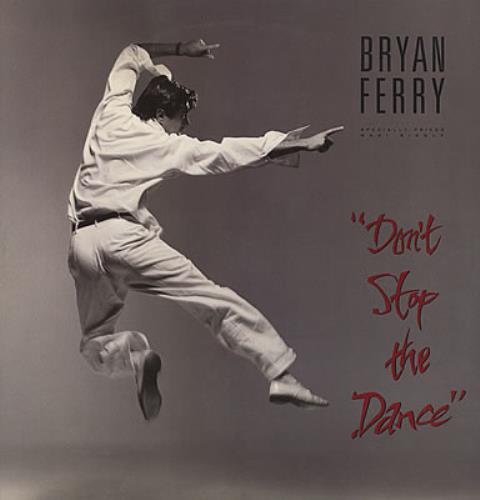 Bryan Ferry Don't Stop The Dance 12" vinyl single (12 inch record / Maxi-single) US FER12DO116664