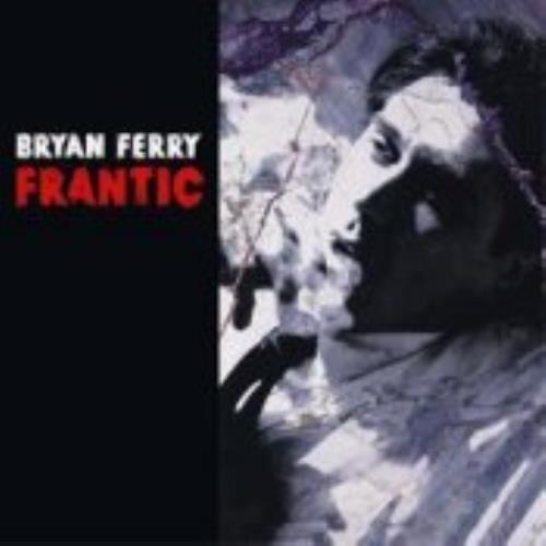 Bryan Ferry Frantic vinyl LP album (LP record) German FERLPFR215243