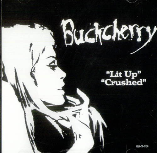 Buckcherry Lit Up  / Crushed CD single (CD5 / 5") US BCYC5LI440840