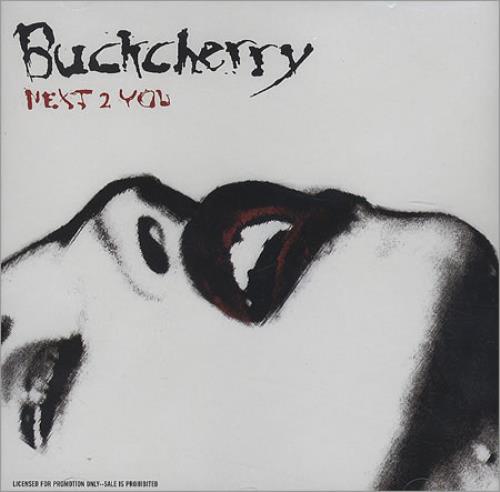 Buckcherry Next 2 You CD single (CD5 / 5") US BCYC5NE370752
