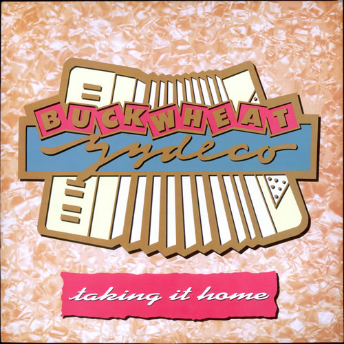 Buckwheat Zydeco Taking It Home vinyl LP album (LP record) UK ZYDLPTA498262