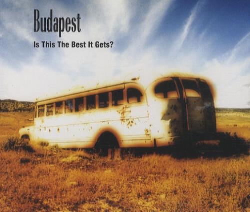 Budapest Is The Best It Gets CD single (CD5 / 5") UK B-PC5IS299161