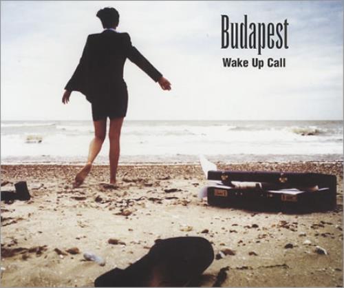 Budapest Wake Up Call CD single (CD5 / 5") UK B-PC5WA252399