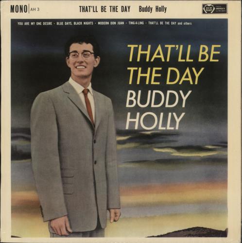 Buddy Holly That'll Be The Day - 1st vinyl LP album (LP record) UK BDHLPTH90161