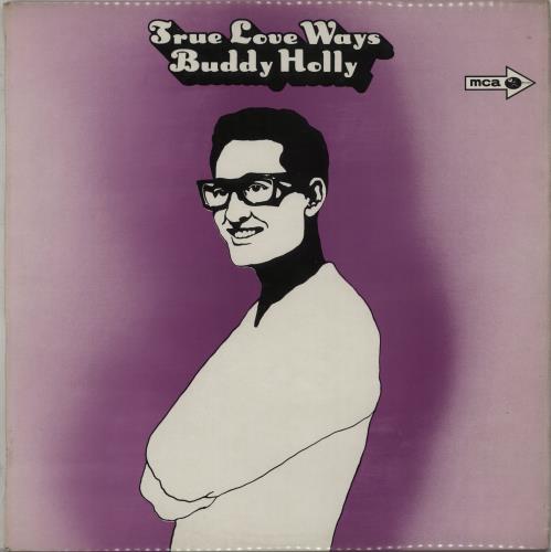 Buddy Holly True Love Ways vinyl LP album (LP record) UK BDHLPTR667329