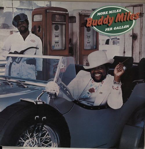 Buddy Miles More Miles Per Gallon - Test Pressing vinyl LP album (LP record) UK BMELPMO585092