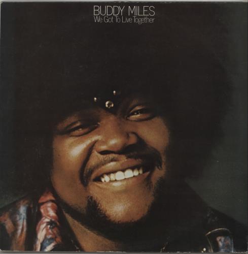 Buddy Miles We Got To Live Together vinyl LP album (LP record) UK BMELPWE656853