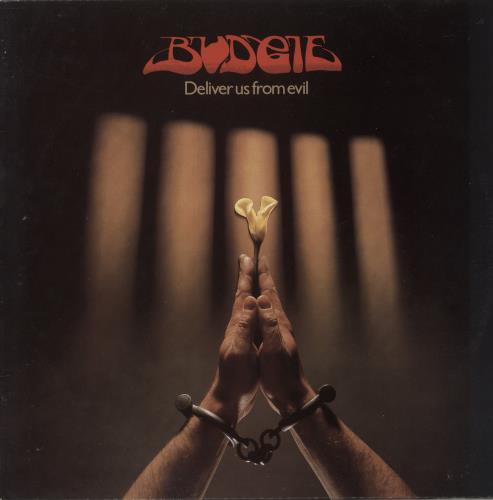 Budgie Deliver Us From Evil vinyl LP album (LP record) UK BUDLPDE882234