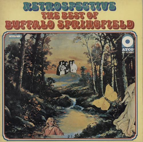 Buffalo Springfield Retrospective - The Best Of Buffalo Springfield vinyl LP album (LP record) New Zealand BFSLPRE89508