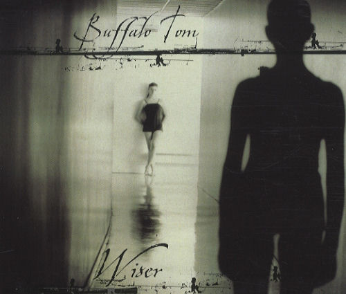 Buffalo Tom Wiser CD single (CD5 / 5") UK BUFC5WI247685