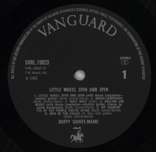 Buffy Sainte-Marie Little Wheel, Spin And Spin vinyl LP album (LP record) UK BSMLPLI713051