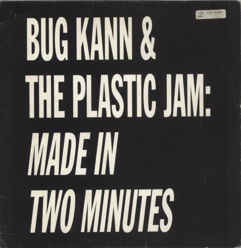 Bug Kann & The Plastic Jam Made In Two Minutes 12" vinyl single (12 inch record / Maxi-single) UK BGK12MA886616