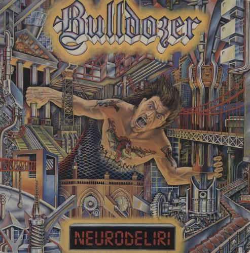 Bulldozer Neurodeliri vinyl LP album (LP record) Italian QVXLPNE758087