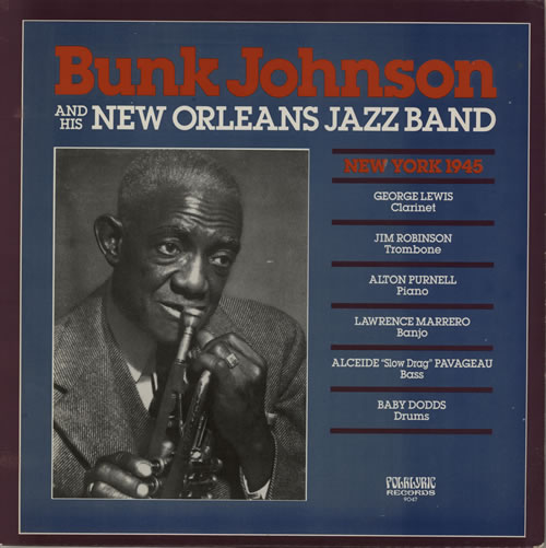Bunk Johnson Bunk Johnson And His New Orleans Jazz Band vinyl LP album (LP record) US BKJLPBU582212