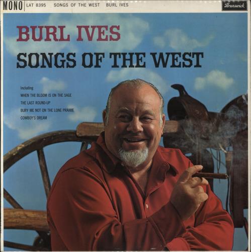 Burl Ives Songs Of The West vinyl LP album (LP record) UK BUVLPSO816272
