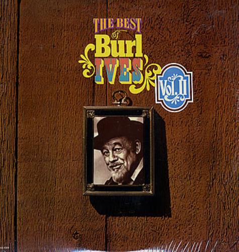 Burl Ives The Best Of Burl Ives Vol. II 2-LP vinyl record set (Double LP Album) US BUV2LTH294095