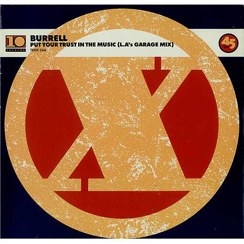 Burrell Put Your Trust In The Music 12" vinyl single (12 inch record / Maxi-single) UK B6-12PU408217