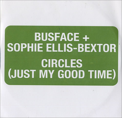 Busface Circles (Just My Good Time) CD-R acetate UK BUQCRCI473538
