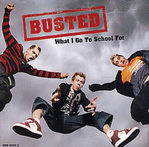 Busted What I Go To School For CD single (CD5 / 5") US BSDC5WH300285