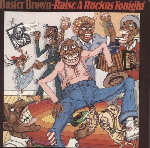 Buster Brown Raise A Ruckus Tonight vinyl LP album (LP record) UK O90LPRA706904
