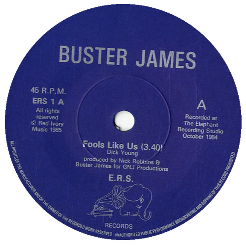 Buster James Fools Like Us 7" vinyl single (7 inch record / 45) UK EY407FO575986