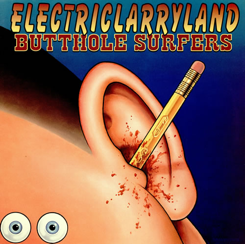 Butthole Surfers Electric Larryland - Withdrawn Sleeve 2-LP vinyl record set (Double LP Album) US BUT2LEL460128
