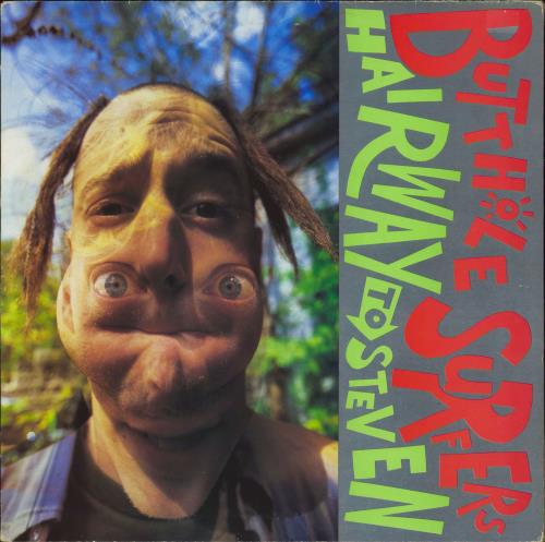 Butthole Surfers Hairway To Steven vinyl LP album (LP record) UK BUTLPHA233647
