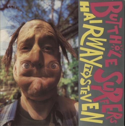 Butthole Surfers Hairway To Steven vinyl LP album (LP record) UK BUTLPHA881376