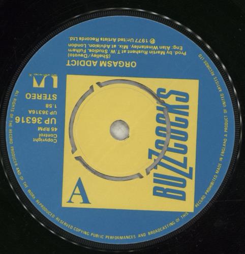 Buzzcocks Orgasm Addict 7" vinyl single (7 inch record / 45) UK BUZ07OR106176