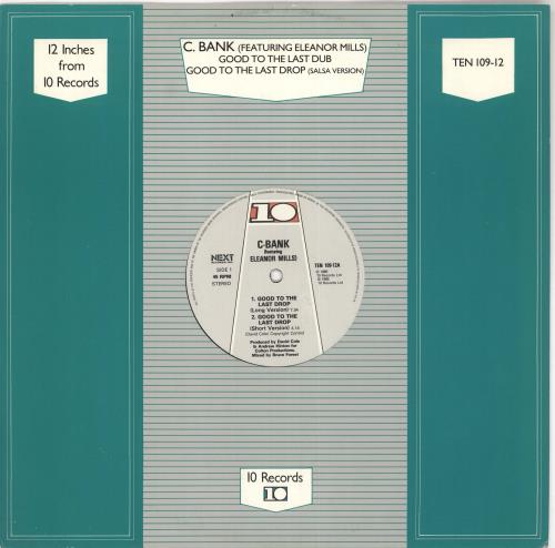 C-Bank Good To The Last Drop 12" vinyl single (12 inch record / Maxi-single) UK Z-B12GO723909