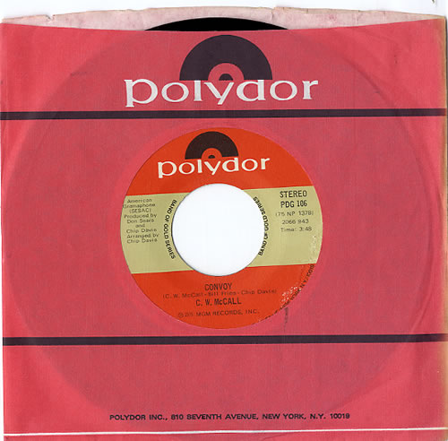 C.W. McCall Convoy 7" vinyl single (7 inch record / 45) US CW107CO610335