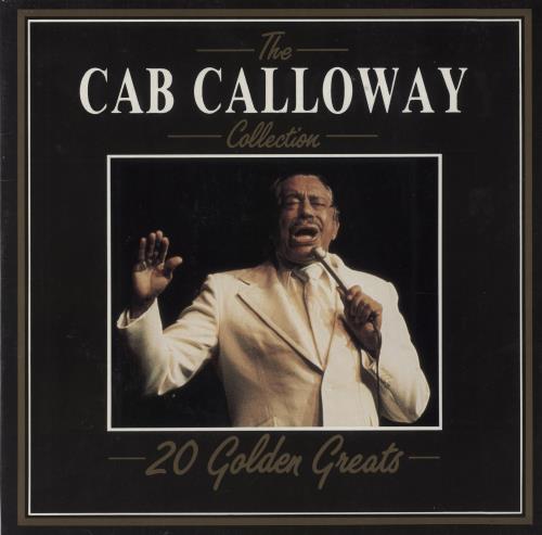 Cab Calloway The Cab Calloway Collection - 20 Golden Greats vinyl LP album (LP record) Italian C\CLPTH861679