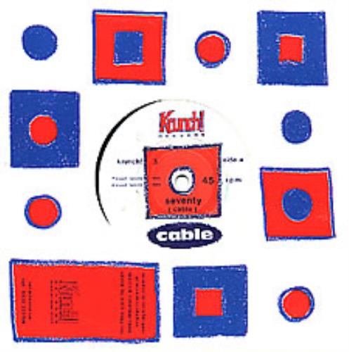 Cable Seventy Original Issue 7" vinyl single (7 inch record / 45) UK CAB07SE237716